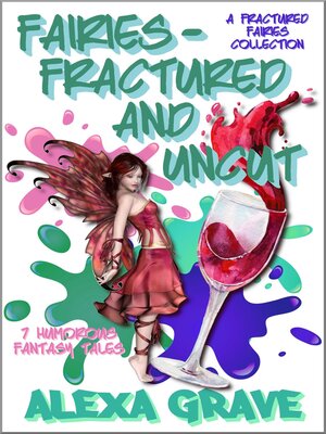 cover image of Fairies: Fractured and Uncut